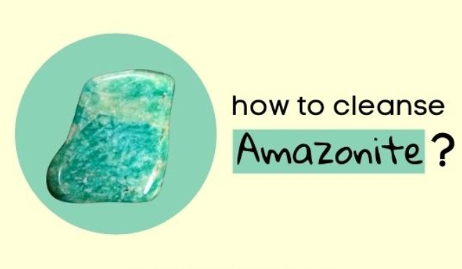 How to cleanse Amazonite