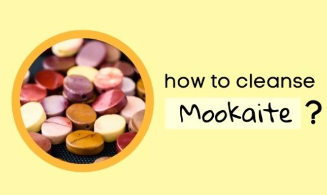 How to cleanse Mookaite